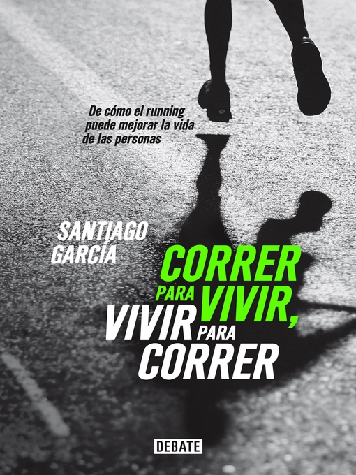Title details for Correr para vivir, vivir para correr by Santiago García - Wait list